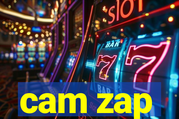 cam zap